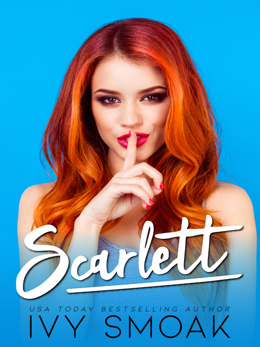 Title details for Scarlett by Ivy Smoak - Available